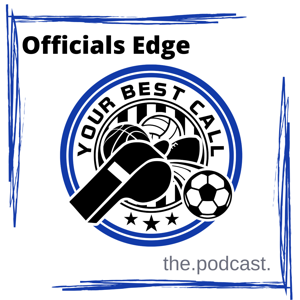 Officials Edge - The Podcast