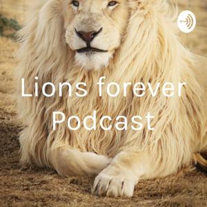Lions forever Podcast by Luke Voegtle
