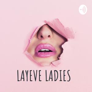 LAYEVE LADIES
