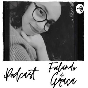 Falando de Graça