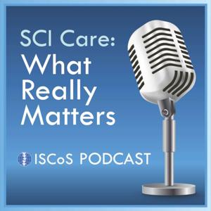 SCI Care: What Really Matters