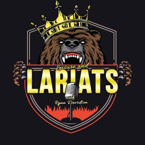 Leisure And Lariats Podcast