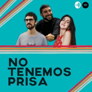 No Tenemos Prisa