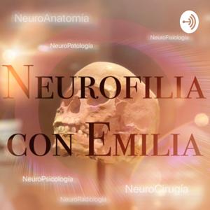 Neurofilia con Emilia