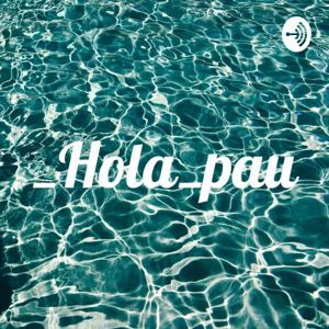 _Hola_pau