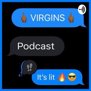 VIRGINS Podcast