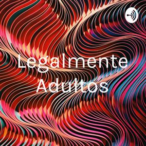 Legalmente Adultos