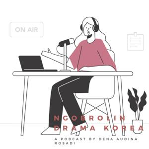 Ngobrolin Drama Korea