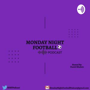 Monday Night Football Podcast