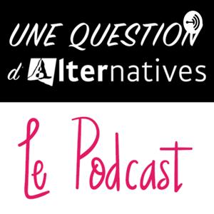 Une question d'alternatives