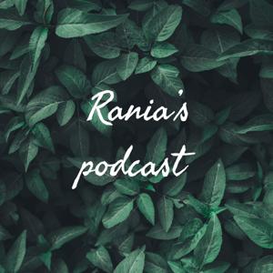 Rania’s podcast