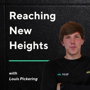 Reaching New Heights with Louis Pickering