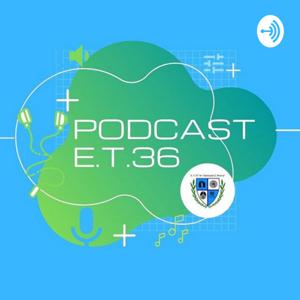 Radio ET 36 Podcast