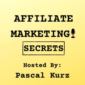 Affiliate Marketing Secrets