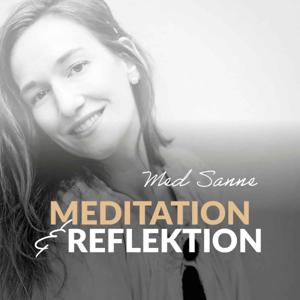 Meditation och reflektion med Sanne by Sanne