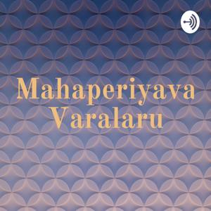 Mahaperiyava Varalaru