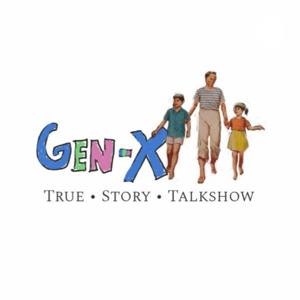 Gen-X The TRUE Stories