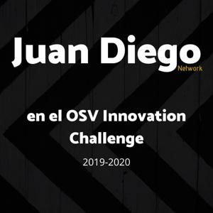 JDN en el OSV Innovation Challenge by JuanDiegoNetwork.com