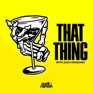 That Thing with Zach Manzano