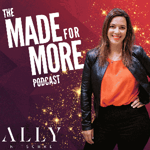 The Made For More Podcast
