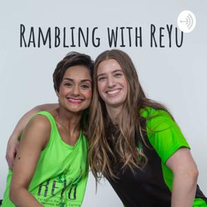 Rambling with ReYu