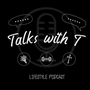 Talks with T