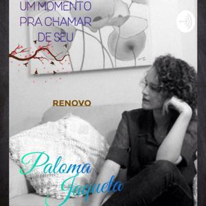 Um Momento pra Chamar De SEU- Renovo- Paloma Jaqueta