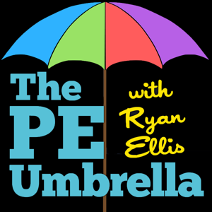 The PE Umbrella | Podcasting ALL things Primary Physical Education by Ryan Ellis