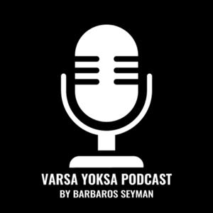 Varsa Yoksa