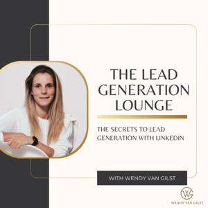 The Lead Generation Lounge Podcast