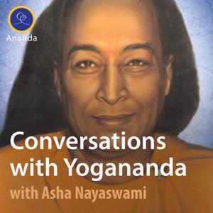 Conversations with Yogananda by Asha Nayaswami