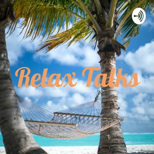 RELAX TALKS