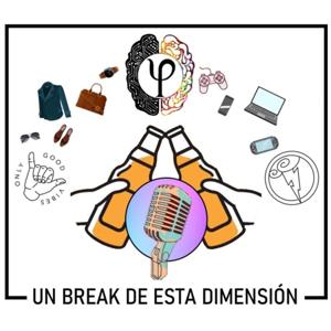 Un Break de esta Dimensión