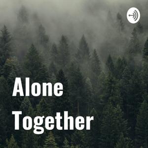 Alone Together