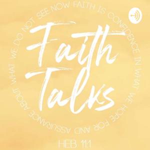 Faith Talks