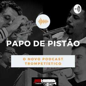 PAPO DE PISTÃO