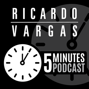 5 Minutes Podcast com Ricardo Vargas by Ricardo Viana Vargas