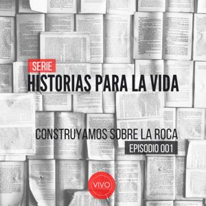 HISTORIAS PARA LA VIDA