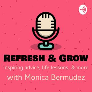 Refresh & Grow