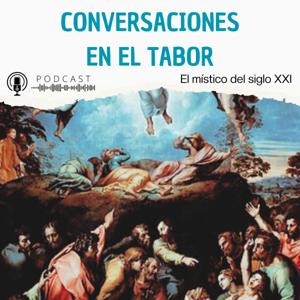 Conversaciones en el Tabor