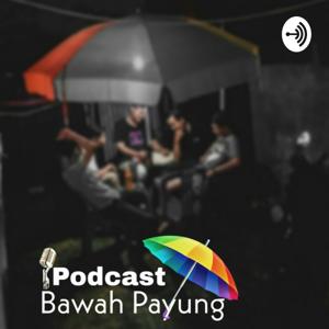 Podcast Bawah Payung