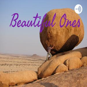 Beautiful Ones