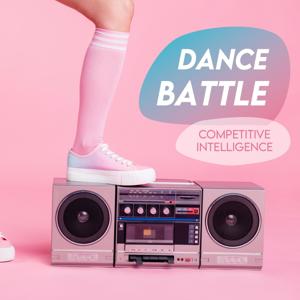 Dance Battle: The Competitive Intelligence Podcast