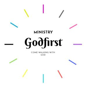 Godfirst Ministry Podcast