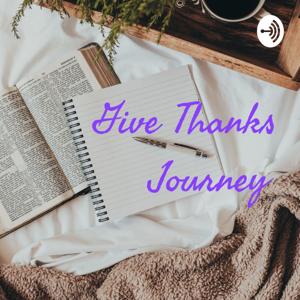 Give Thanks Journey