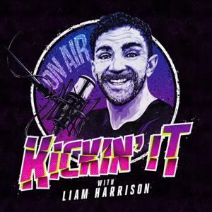 Kickin’ It With Liam Harrison Podcast