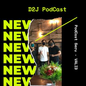 D2J PodCast