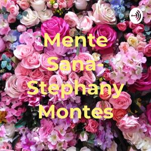 Mente Sana- Stephany Montes