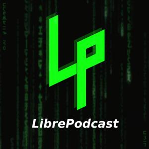 LibrePodcast - Open Source e pensieri digitali in libertà