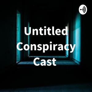 Untitled Conspiracy Cast